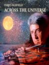 Across the Universe